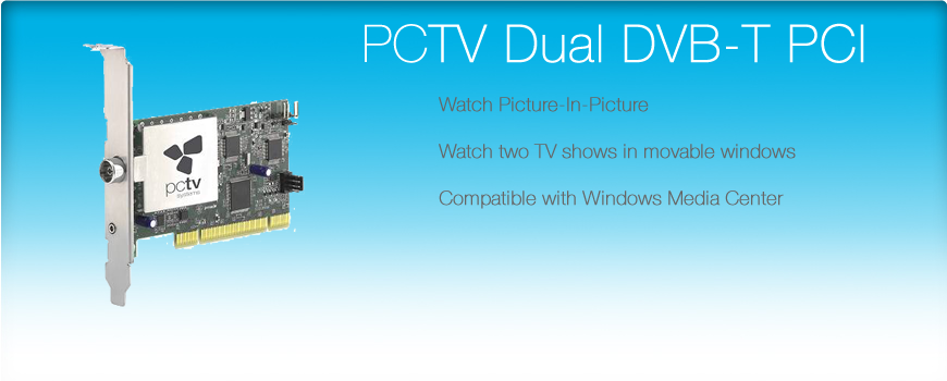 PCTV > Productos > Productos Europa / Asia > Productos Digitales > PCTV  Dual DVB-T PCI
